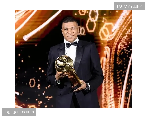 姆巴佩获金童奖后表现持续提升